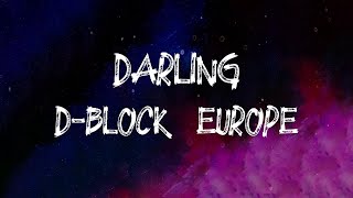 D-Block Europe - Darling[sped up](1 Hour Version) By Sound Beast