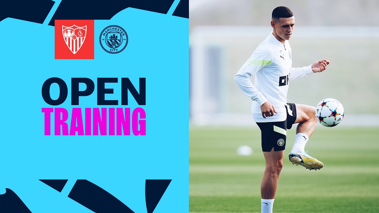 OPEN TRAINING! | CITY PREPARE FOR CHAMPIONS LEAGUE RETURN V SEVILLA