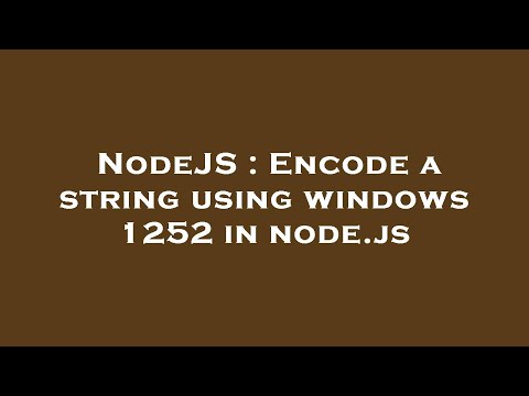 NodeJS : Encode a string using windows 1252 in node.js