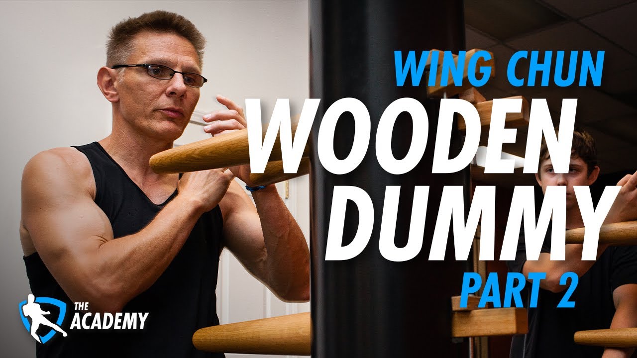 Wing Chun Wooden Dummy Part 2 YouTube