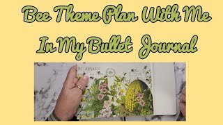 Plan With Me in my Bullet Journal/ Week 19/ May 8th to 14th/ Bee themed
