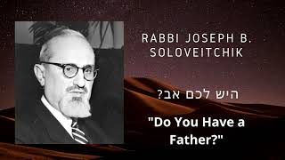 Powerful story! Rabbi J. B. Soloveitchik recalls his experience as a young boy in Cheder in Russia.