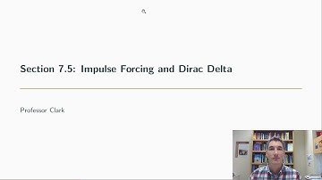 7.5: Impulse or Dirac Forcing with Laplace Transforms - Preview