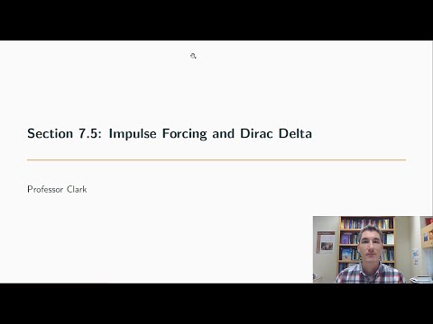 7.5: Impulse or Dirac Forcing with Laplace Transforms - Preview
