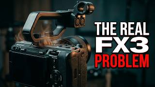 The Sony FX3 Problem Nobody's Talking About