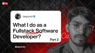 What I Do as a Fullstack Software Developer | Live Coding & Projects (Part 2)