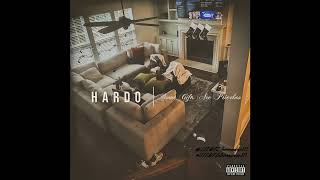 Hardo - Second Prayer Ft B Dok & Meezy Stepalot  | (SLOWED) THE VIBE CHECK EXPERIENCE