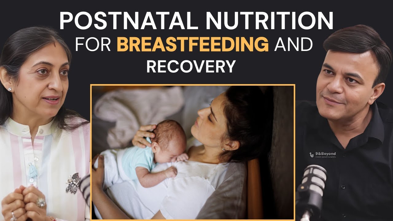 Ultimate Guide on Postnatal Nutrition, Breastfeeding & Infant Health |Ep. 56 - The Pregnancy Podcast