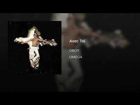 OBOY - Avec toi [OMEGA]