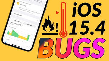 iOS 15.4 Bugs and Issues I iOS 15.4 Battery Drainage Issue I iOS 15.4 Update Issues