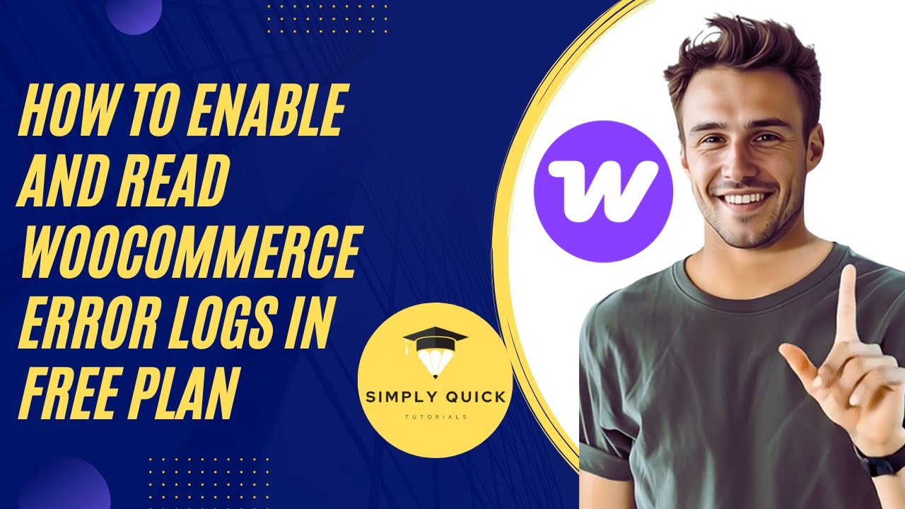 How to Enable and Read WooCommerce Error Logs 2025 (Free Plan) - YouTube