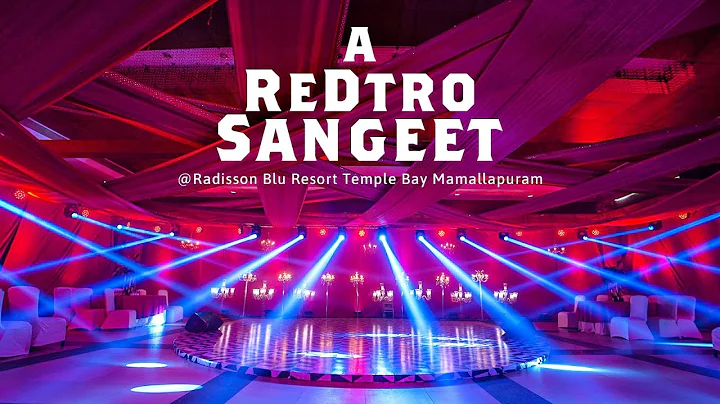 A retro themed Sangeet Decor @ Radisson Blu Resort Temple Bay Mamallapuram