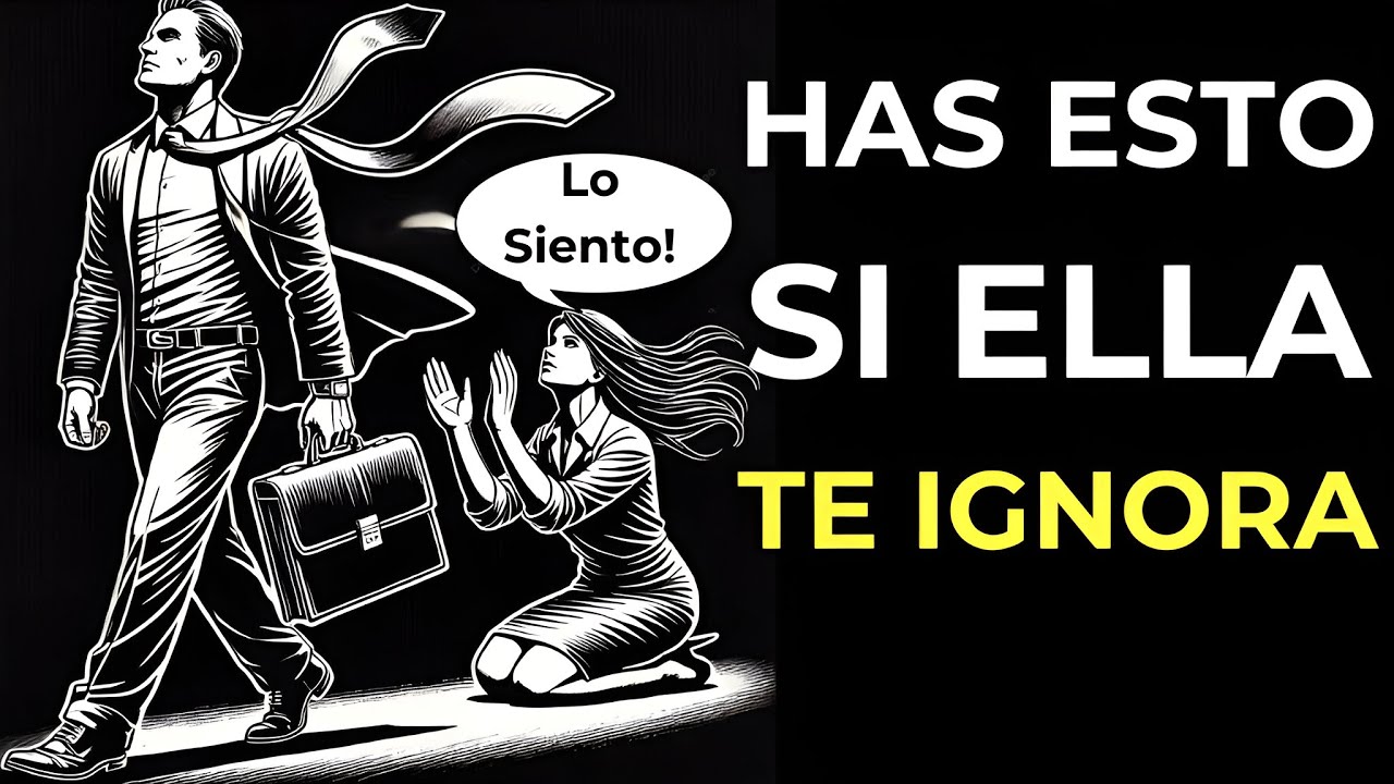 Cómo Actuar Cuando una Mujer te Ignora (Destruye su Ego) | Estoicismo