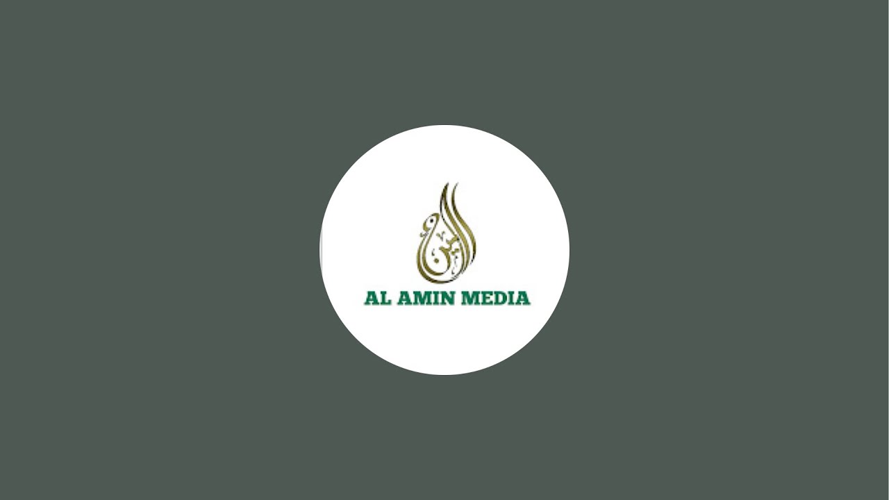 Al Amin Media is live! - YouTube
