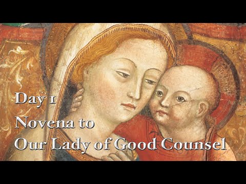 Novena to Our Lady of Good Counsel: Day 1
