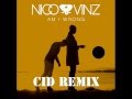 Nico & Vinz - Am I Wrong (CID Remix)