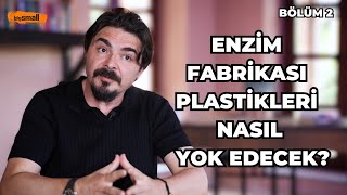 BÖLÜM 2 | Harvard'ın dahi Türkü Tuzla'da kurdu | Bu fabrikadan dünyada sadece 4 tane var