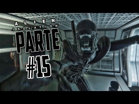 Alien Isolation - Gameplay Walkthrough - Español parte #15