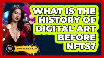 What Is The History Of Digital Art Before NFTs? - Artists Behind the Art