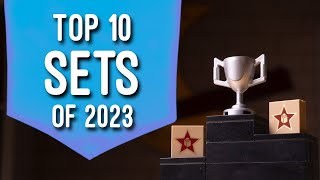 Top 10 Sets of 2023