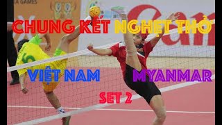 CHUNG KẾT NGHẸT THỞ | CẦU MÂY ĐÔI NỮ | VIỆT NAM vs MYANMAR | SEA GAMES 31 | set 2