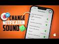 كيفية تغيير صوت إشعارات واتساب على الآيفون | إعدادات صوت واتساب على نظام iOS