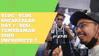 VLOG - Sneakerlah Day 1 / Sesi Temuramah SSHH Impromptu !!
