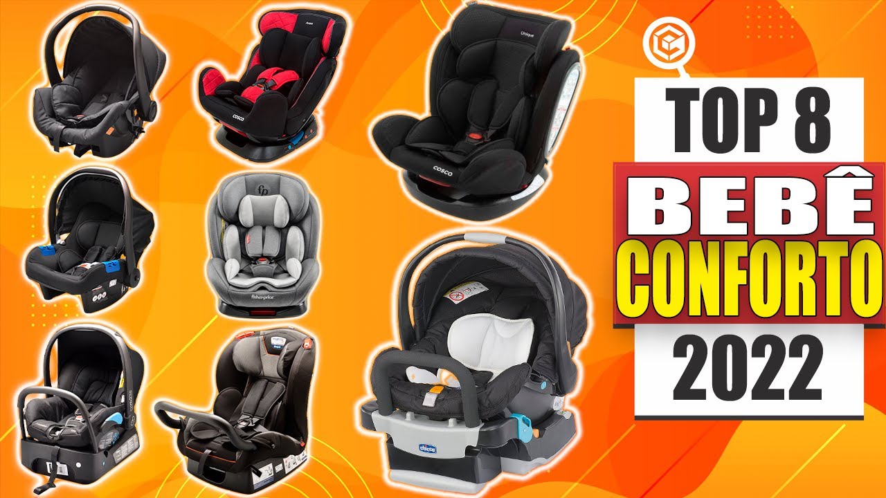 Qual é o MELHOR BEBÊ CONFORTO para comprar em 2022? - YouTube