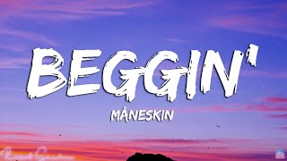 Download lagu Måneskin - Beggin'  Lyrics  mp3