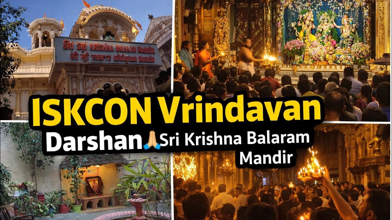 ISKCON Vrindavan Darshan 🙏 | Sri Krishna Balaram Mandir