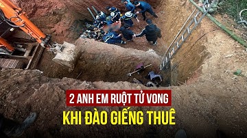 Công an Hà Nội thông tin vụ 2 anh em tử vong khi đào giếng thuê