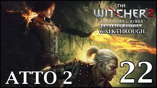 The Witcher 2: Assassins of Kings (ITA) - 22 - Il Carnefice di Cidaris