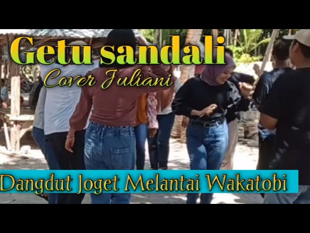 Joget Melantai Di pantai Cemara || GETU SANDALI || LAGU JOGET WANCI~WAKATOBI class=