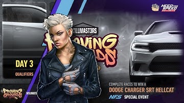Proving Grounds  Day 3  Qualifiers | 2015 Dodge Charger SRT Hellcat | NFS No Limits