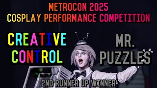 Metrocon 2025 Cosplay Performance Compeion - Creative Control - Mr. Puzzles