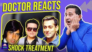 Doctor Reacts To Shock Treatment In Bollywood Movies Ect