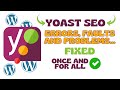 Yoast SEO and its main mistakes | Wordpress Plugin Errors
