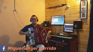 MIGUEL ANGEL GARRIDO POLKAS ENGANCHADAS chords