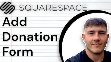 How to Add a Donation Form to Your Squarespace Website Full 2025 Guide