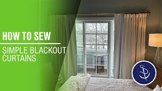 How to Sew Simple Blackout Curtains