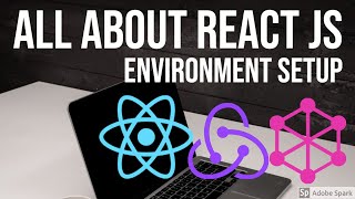 React JS Environment Setup #03 React JS Environment Setup #03