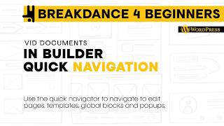 Use the Quick Navigator in the builder to navigate to pages |  Breakdance WordPress Vid Doc Series