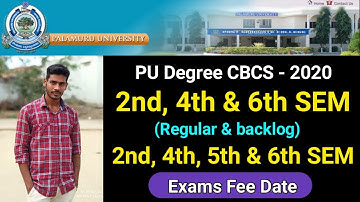 Palamuru University degree 2nd, 4th & 6th SEM Regular To 5th semester backlog Exam Fee Date 2020