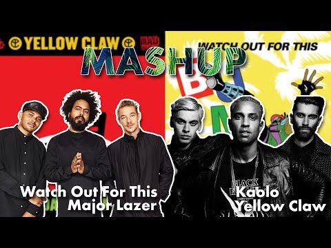 Major Lazer & Yellow Claw - Watch Out For This X Kaolo MASHUP (by Busepro)