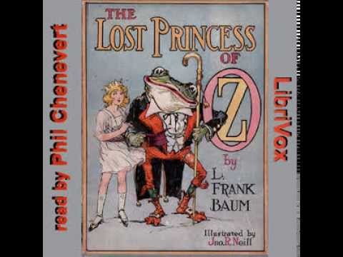 The Lost Princess of Oz Part 21 -- L. Frank BAUM