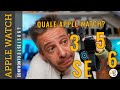 Confronto APPLE WATCH 6 SE 5 o 3. Quale comprare?