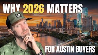 Why 2026 Could Be Your Last Chance to Buy in Austin Before Prices Explode