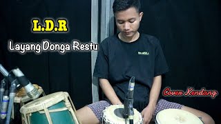 Ldr  Layang Donga Restu  Justin Liee  Terbaru Kendang Koplo Enco