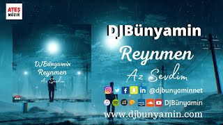 DJBünyamin ft Reynmen -- Az Sevdim REMIX 2022 (Official Remix) Resimi