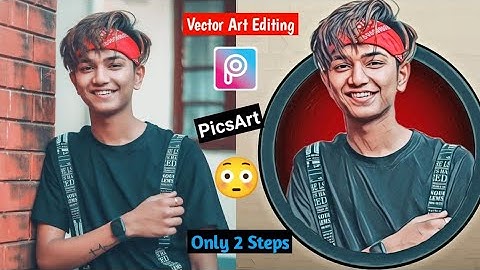 PicsArt New Portrait Cartoon Photo Editing New Vector Art Photo editing two Steps Vectorart